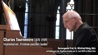 Charles Tournemire (1870-1939): Improvisation „Victimae paschali laudes”(Übertr.: Maurice Duruflé)