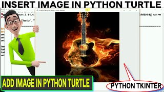How to Insert Image in Python Turtle | Add image in Python Tkinter | How Add Window Title in Python