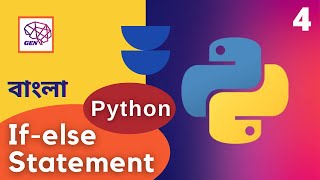 4. If-else statement in Python | Python tutorial Bangla | NeuralGen