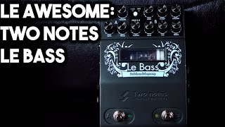 Le Awesome - Two Notes Le Bass | SpectreSoundStudios REVIEW