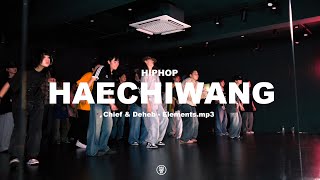 Chief \u0026 Deheb - Elements / HAECHIWANG HIPHOP CLASS / 240827 해치왱 힙합 클래스 / @sugardancestudio