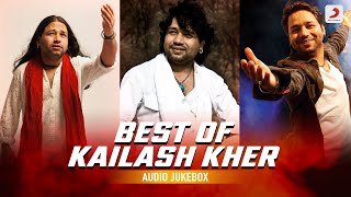 Best of Kailash Kher ❤️| Audio Jukebox |Teri Deewani |Tauba Tauba | Dilruba | Bam Lahiri | Saiyyan