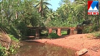 Madikai village keeps on waiting for a secure bridge | Manorama News