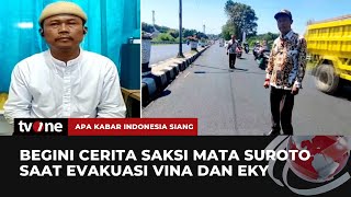 Suroto Saksi Evakuasi Vina dan Eky Beberkan Kondisi saat Dirinya Berada di TKP | AKIS tvOne