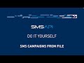 SMS Campaigns from the File | SMSAPI. Do It Yourself!