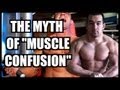 Muscle Confusion Workouts: Real Science Or A Myth?