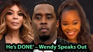 Wendy Williams Claims Diddy’s Career Is OVER—Here’s Why!