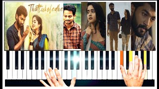 Thattukoledhey Breakup Song 🎹 Piano | Deepthi Sunaina | Vinay Shanmukh | Vijay Bulganin ||