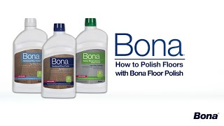 How to Polish Hardwood Floors with Bona
