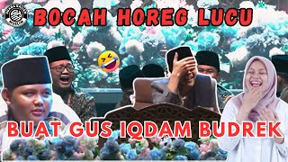 BOCAH HOREGGG LUCU BUAT JAMAAH DAN GUS'E SAMPAI BUDREK