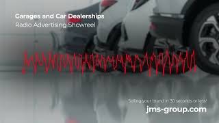 The Impact of Sound: Radio Commercials for Garages and Car Dealerships | JMS Group