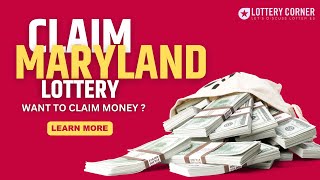 Ultimate Maryland Lottery Ticket Claiming Tutorial: Easy Steps by Lottery Corner!