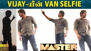 Full Video : வேன் மீது ஏறி நின்று ரசிகர்களுடன் Selfie எடுத்துக்கொண்ட Vijay | Master | LittleTalks