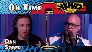 Dan Soder | Be On Time | YKWD #480