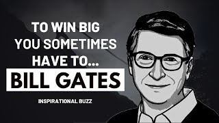 10 Bill Gates Quotes That Will Inspire You To Succeed  | 10 Quotes That Will Change Your Life