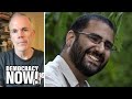 Bill McKibben: Egypt U.N. Climate Summit Must Demand Freedom for Jailed Activist Alaa Abd El-Fattah