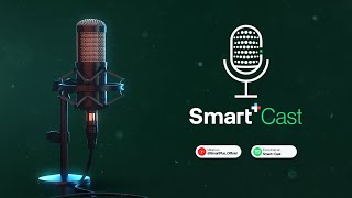 Smart+ Cast | Las claves de la negociación | T2E3