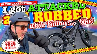 I GOT ATTACKED and ROBBED while RIDING my Vitilan T7 Pro E-Bike in The Lake District!