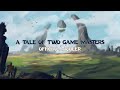 A Tale of Two Game Masters | Official Trailer