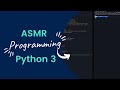 ASMR Programming | Python 3 YouTube Converter | No Talking | DevCap