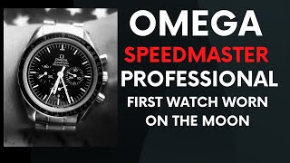 Omega Speedmaster Professional Moonwatch | First Watch Worn on the Moon #watches #omega #swiss