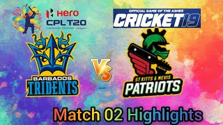 Barbados Tridents Vs St Kitts and Nevis Patriots Highlights || Cpl 2020 || cricket 19 gameplay