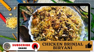 Chicken Brinjal Biryani / Fried Chicken Biryani /Chicken Biryani /Easy Biryani Recipe/Simple Biryani