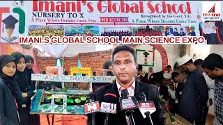 IMANI:S GLOBAL SCHOOL SCIENCE EXPO EXHIBITION 2025 HELD AT BANDLAGUDA //Tv11 News