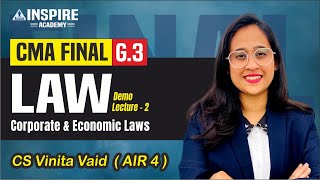 CMA FINAL | CORPORATE AND ECONOMIC LAWS (CEL) LEC 2 | CS VINITA VAID (AIR-4) | Inspire Academy CMA 🎯