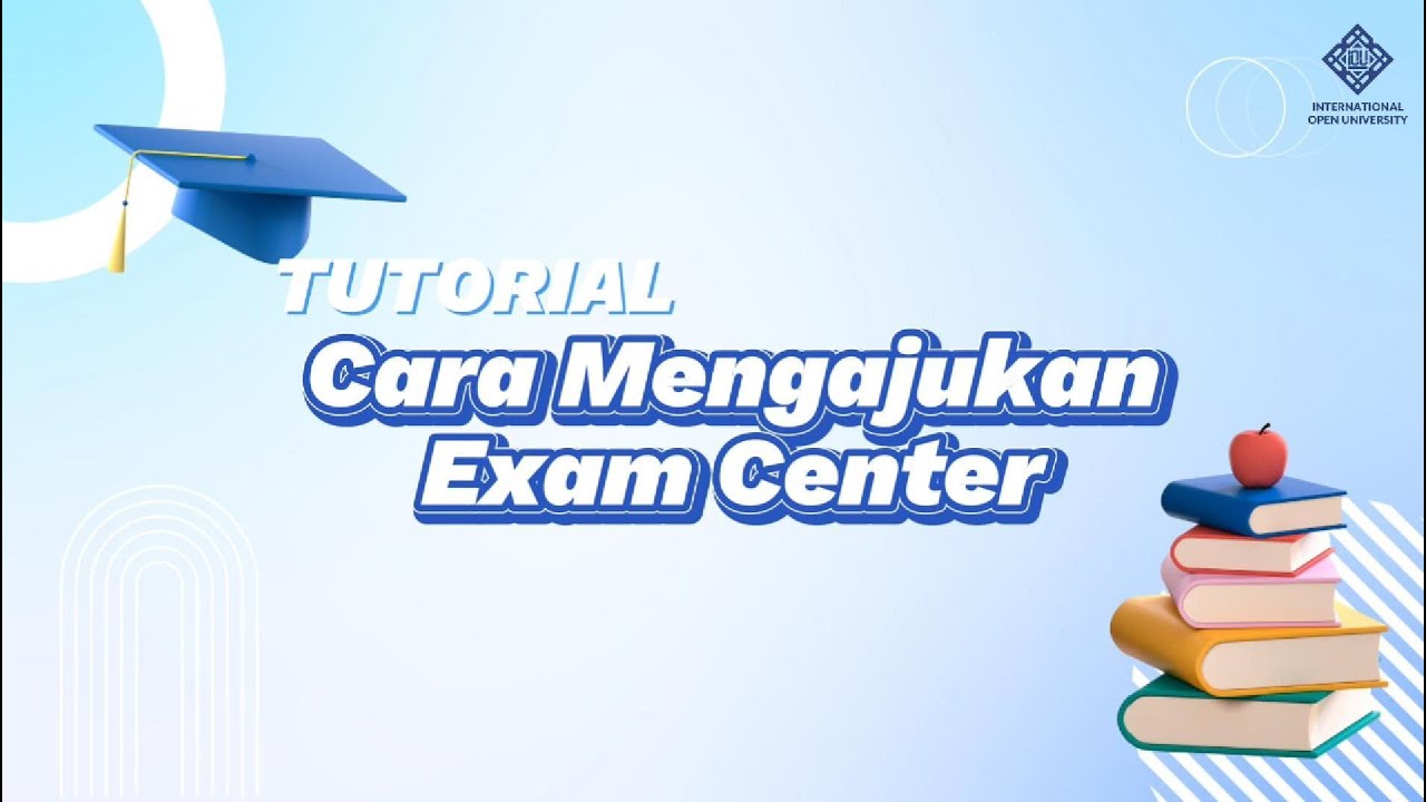 Cara Mengajukan Exam Center Youtube