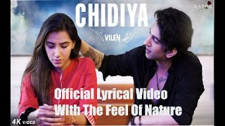 Chidya By Vilen|Lyrics|Beautifulsong|2020|KoyalJoJultaSwanHai|DarksMusic