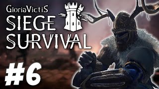 Smoke on the Horizon - Siege Survival: Gloria Victis (Part 6)