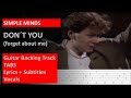 Simple Minds - Don´t you (Forget about me) - Backing track+Tabs+Letra+Subtítulos[Guitarra Eléctrica]