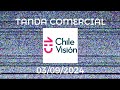 Tanda Comercial Chilevisión (03/09/2024)