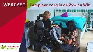 Webcast Complexe zorg in de Zvw en Wlz