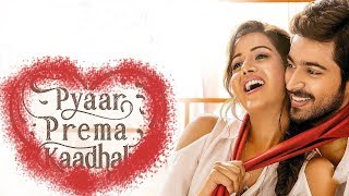 Musical Hit 'Pyaar Prema Kadhal' theatrical trailer |  High On Love | Elan | Yuvan Shankar Raja