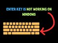 How to Fix Enter Key Is Not Working on Windows 11