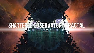 Shattered Observatory Fractal Guide