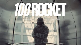 ROCKET - 100 (prod. by Brodinski, SenseiATL)