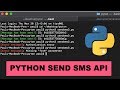 Python SMS API. Send text messages using python