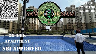 Eros Sampoornam||Noida Extension||Phase-3||SBI Approved||2/3BHK Flats||Call Us-8750011269/9711996364