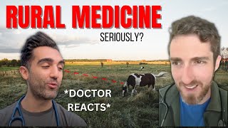 What it's REALLY like working in Rural Medicine | Doctor Glaucomflecken Reaction