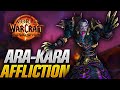 Affliction Warlock +10 Ara-Kara, City of Echoes! | Soul Harvester POV