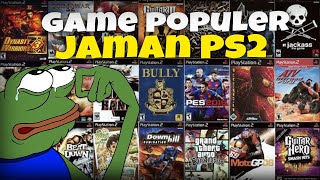 Nostalgia!! 5 Game yang Sering Dimainkan pada Jaman Rental PS2