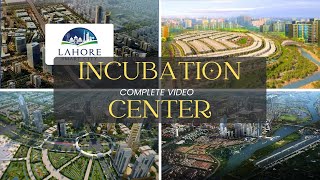 Lahore smart city incubation center and development