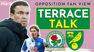 Terrace Talk | Blackburn Rovers vs Norwich City (S6 Ep27) | Valerien Ismael's first game in charge