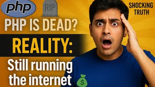 PHP Is NOT Dead in 2025! (Here’s Why Devs Still Use It)