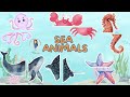 SEA ANIMALS for Kids,Toddler, Babies | Animal Names | Educational Learning Video | Guess the Animal