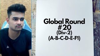 Codeforces Global Round 20 (Div-1 + Div-2) | Solutions | A-B-C-D-E-F1