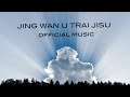 JING WAN U TRAI JISU